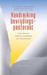 Handreiking bevrijdings-pastoraat - Jos Aarnoudse ; Rob van Essen ; Gerrit-Jan van der Kolm ; Eva Ouwehand ; Leo Smelt - 9789023928225