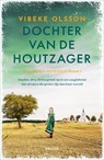 De dochter van de houtzager - Vibeke Olsson - 9789023950806