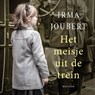 Het meisje uit de trein - Irma Joubert - 9789023954897