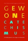 Gewone Catechismus (met toelichting) - Theo Pleizier - 9789023954934