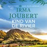 Kind van de rivier - Irma Joubert - 9789023956464