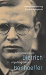 Geïnspireerd en uitgedaagd door Dietrich Bonhoeffer - Gerard den Hertog ; Barend Kamphuis - 9789023956808
