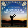 De jongen die de vuurvliegjes volgde - Aisha Hassan - 9789023961871