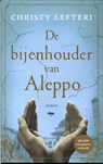 De bijenhouder van Aleppo - Christy Lefteri - 9789023962069