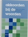 Akkoorden bij woorden - B. Bley - 9789023964162