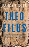 deel 1 / Theofilus - Randy Singer - 9789023978503