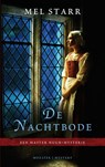 De nachtbode - Mel Starr - 9789023993803