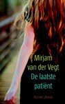 De laatste patient - VEGT, Mirjam van der - 9789023993971