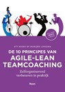 De 10 principes van agile-lean teamcoaching - Aty Boers ; Marijke Lingsma - 9789024406678