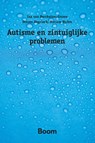 Autisme en zintuiglijke problemen - Ina van Berckelaer-Onnes ; Steven Degrieck ; Miriam Hufen - 9789024406715