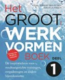 Het groot werkvormenboek 1 - Sasja Dirkse-Hulscher ; Angela Talen - 9789024415779