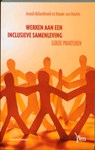 Werken aan een inclusieve samenleving - Anouk K. Bolsenbroek ; Douwe J. van Houten - 9789024418633