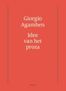 Idee van het proza - Giorgio Agamben - 9789024418886