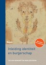 Inleiding identiteit en burgerschap - Jos van Remundt ; Marleen Boon - 9789024419333