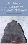 Het geheim van de laatste staat - Paul Frissen - 9789024419760