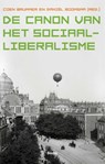 De canon van het sociaal-liberalisme - Coen Brummer ; Daniël Boomsma - 9789024430291