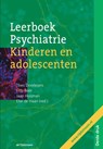 Leerboek psychiatrie kinderen en adolescenten - Theo Doreleijers ; Frits Boer ; Jaap Huisman ; Else de Haan - 9789024431670