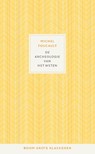 De archeologie van het weten - Michel Foucault - 9789024432387