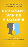 De zijkant van de filosofie - Frank Meester ; Aline D’Haese - 9789024435227