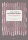 Cognitieve gedragstherapie: de basisvaardigheden - Erik ten Broeke ; Colin van der Heiden ; Steven Meijer ; Annemieke Driessen ; Kees Korrelboom - 9789024437214
