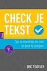 Check je tekst - Eric Tiggeler - 9789024439140