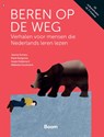 Beren op de weg - Jeanne Kurvers ; Merel Borgesius ; Kaatje Dalderop ; Willemijn Stockmann - 9789024439669