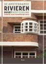 De Amsterdamse Rivierenbuurt - Bert Esselink - 9789024442263