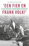 ‘Een fier en frank volk!’ - Éva Tuboly ; Gerrit Valk - 9789024444007