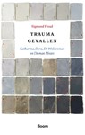 Traumagevallen - Sigmund Freud - 9789024444830