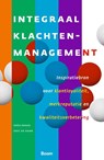 Integraal klachtenmanagement - Kees Ahaus ; Eric de Haan - 9789024450008