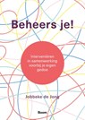 Beheers je! - Jobbeke de Jong - 9789024450121
