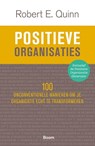Positieve organisaties - Robert E. Quinn - 9789024450329