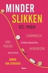 Minder slikken - Remke van Staveren - 9789024450725