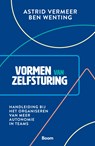 Vormen van zelfsturing - Astrid Vermeer ; Ben Wenting - 9789024463091
