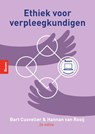 Ethiek voor verpleegkundigen - Bart Cusveller ; Hannan van Rooij - 9789024465453
