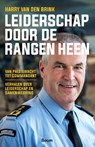 Leiderschap door de rangen heen - Harry van den Brink - 9789024466221