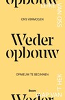 Wederopbouw - Leike van Oss ; Jaap van 't Hek - 9789024469741