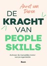 De kracht van people skills - Annet van Duren - 9789024472840