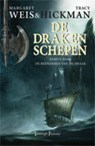 Drakenschepen / 1 De Beenderen van de Draak - WEIS, Margaret & HICKMAN, Tracy - 9789024529940