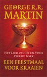Een feestmaal voor kraaien - George R.R. Martin - 9789024530199