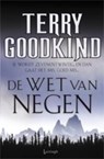 De Wet van Negen - GOODKIND, Terry - 9789024530618