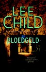Jack Reacher 10 Bloedgeld (POD)  Datum onder voorbehoud - Lee Child - 9789024532940