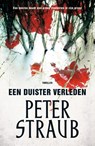 Een duister verleden - Peter Straub - 9789024533640