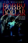 Bobby Dollar  1 De Weg naar de Hemel - Tad Williams - 9789024547043