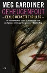Geheugenfout - Meg Gardiner - 9789024559947