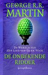 De onbekende ridder - George R.R. Martin - 9789024561940