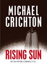 Rising Sun - Michael Crichton - 9789024566747