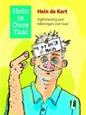 Hein in onze taal 01. 25 jaar tekeningen over taal - Kort, hein de - 9789024567218