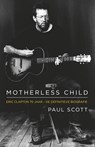 Motherless Child - Paul Scott - 9789024567997
