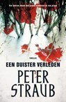 Een duister verleden - STRAUB, Peter - 9789024574452